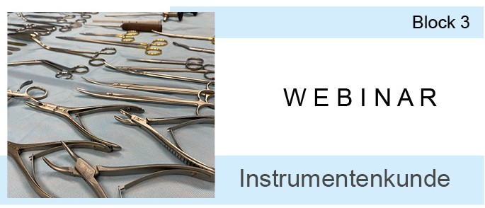 Webinar processing of sterile goods – Block 3 – Instrumentation